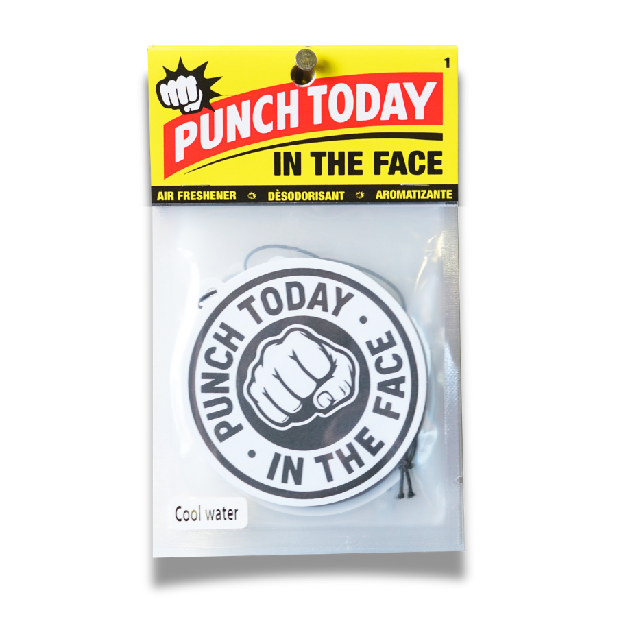 Punch Today in the Face Air Freshener