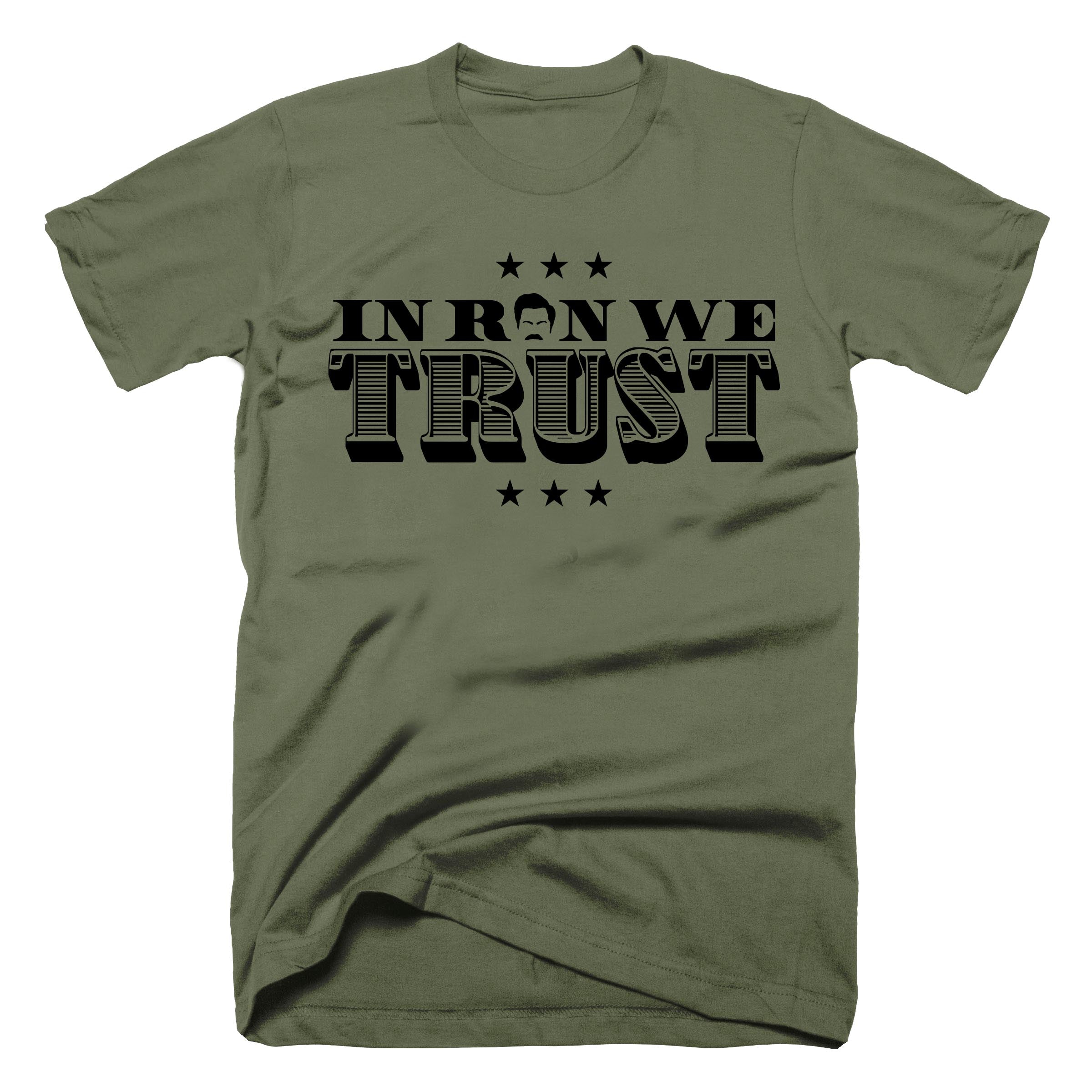 In Ron We Trust T-Shirt