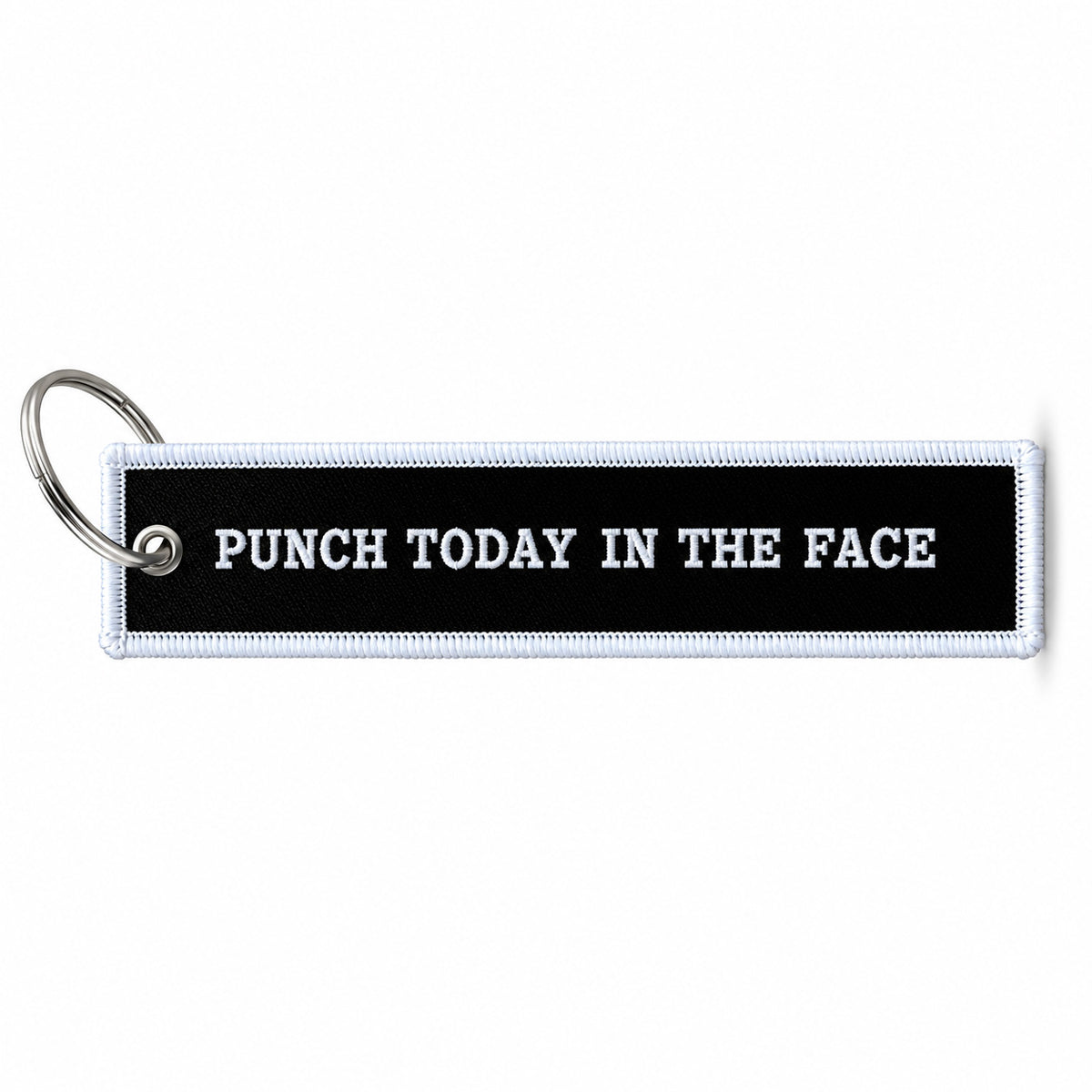 Punch Today in the Face BW Keychain