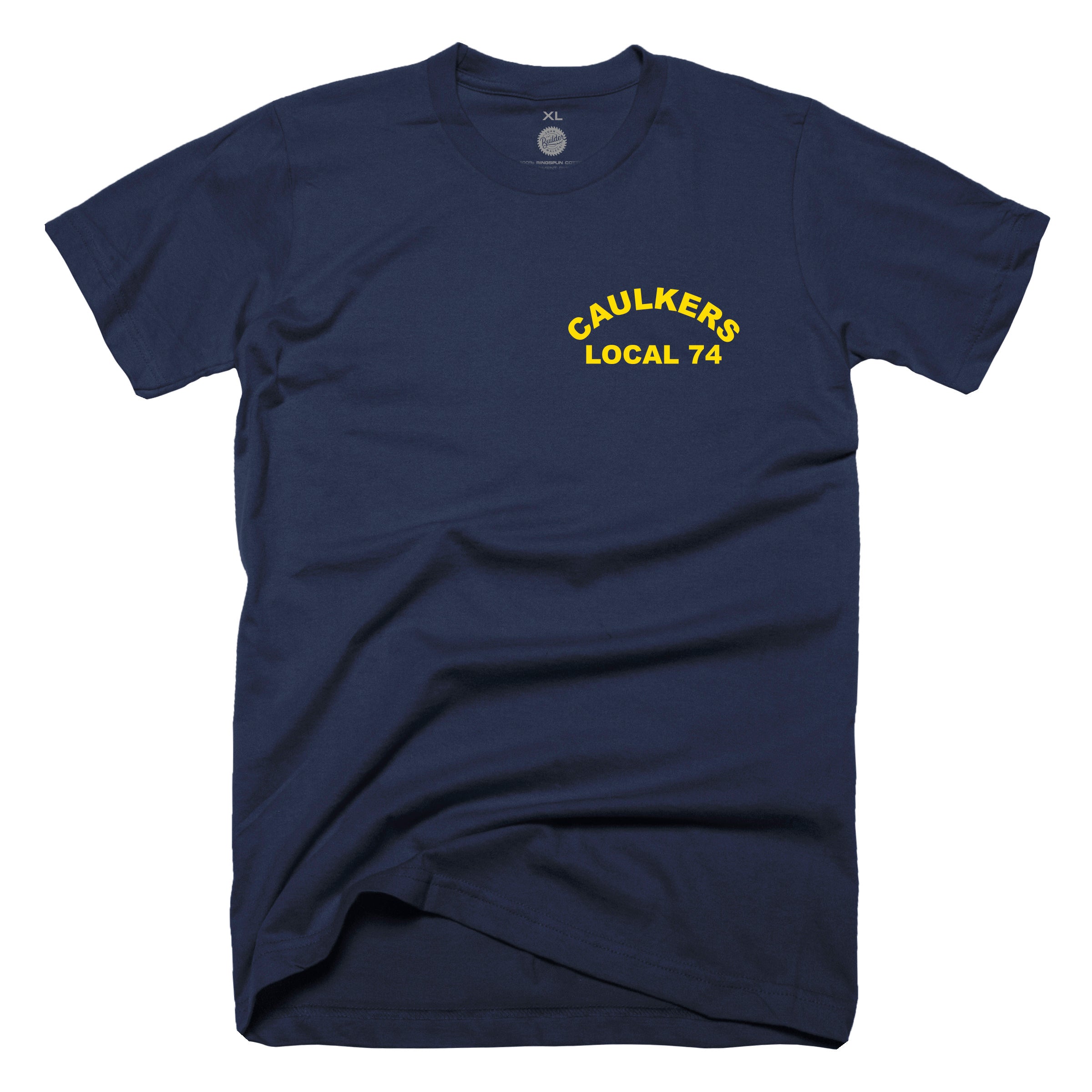 Local Caulkers 74 T-Shirt