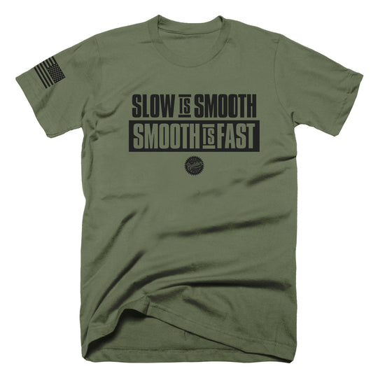 Slow is Smooth T-Shirt - John Malecki Store