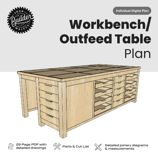 Ultimate Workbench / Outfeed Table Plan - John Malecki Store