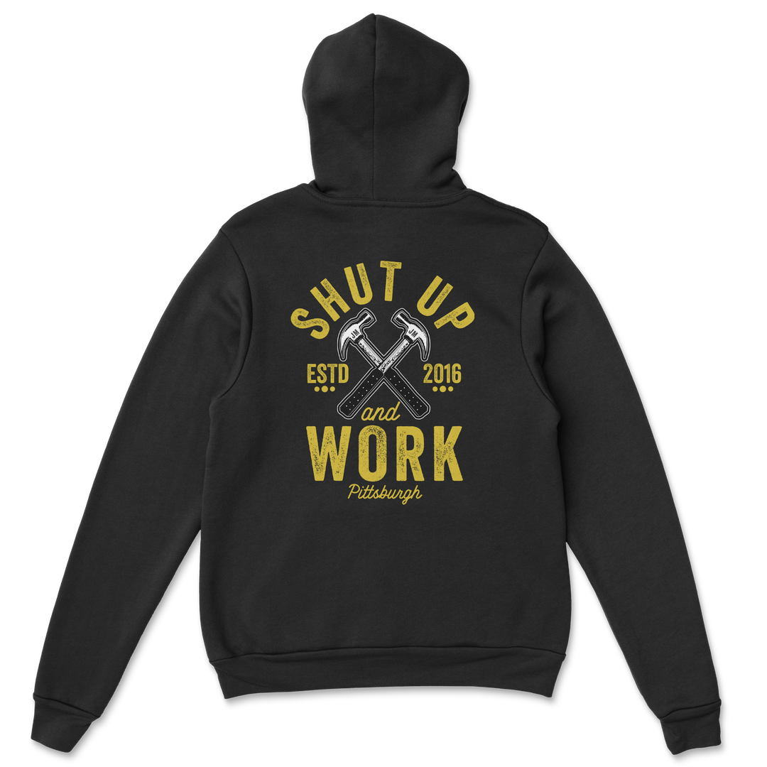 Shut Up and Work Hoodie - John Malecki Store