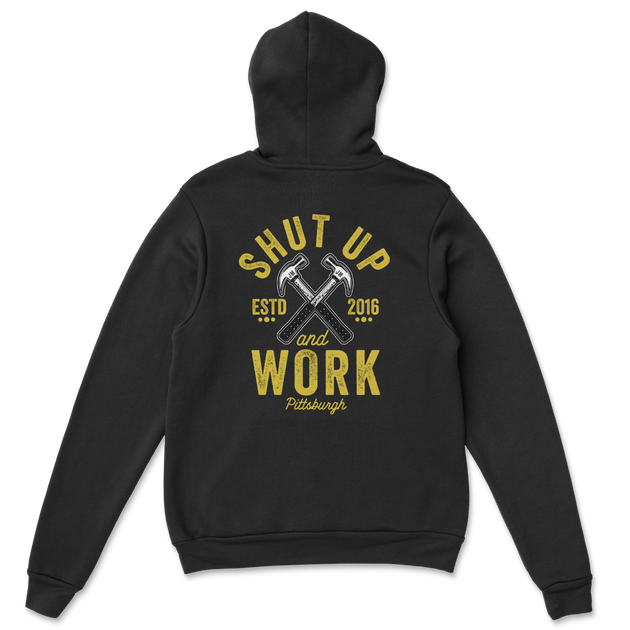 Shut Up and Work Hoodie - John Malecki Store